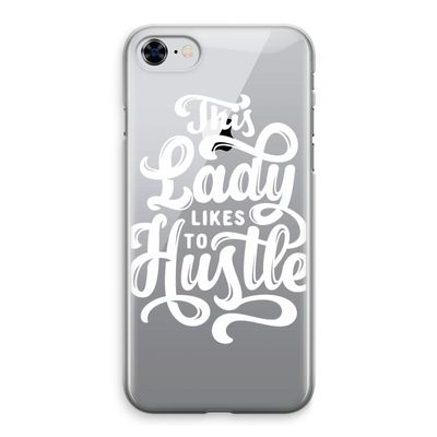 Hustle Lady: iPhone 8 Transparant Hoesje