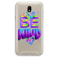 Be Kind: Samsung Galaxy J7 (2017) Transparant Hoesje