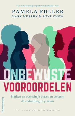 Onbewuste vooroordelen - Pamela Fuller, Mark Murphy, Anne Chow - ebook