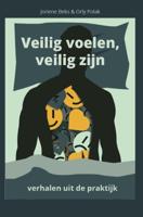 Veilig voelen, veilig zijn (Paperback)