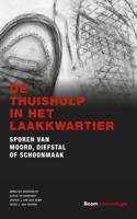 De thuishulp in het Laakkwartier (Paperback)
