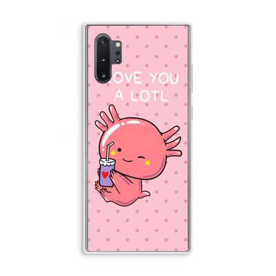 Love You A Lotl: Samsung Galaxy Note 10 Plus Transparant Hoesje