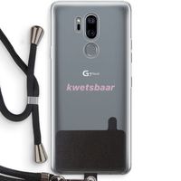 kwetsbaar: LG G7 Thinq Transparant Hoesje met koord kwetsbaar: LG G7 Thinq Transparant Hoesje met koord
