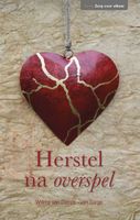 Herstel na overspel - Wilma van Dieren-van Sorge - ebook