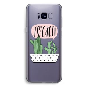 I love cacti: Samsung Galaxy S8 Plus Transparant Hoesje