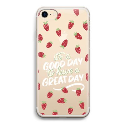 Don't forget to have a great day: iPhone 7 Transparant Hoesje