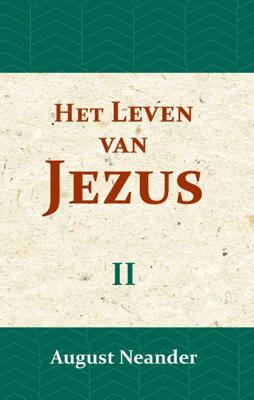 Het Leven van Jezus II (Paperback)