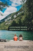 Loodzware benen, vederlicht hoofd - Fien Huysentruyt - ebook
