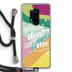 Don't call: OnePlus 8 Pro Transparant Hoesje met koord