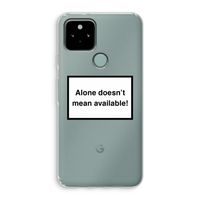 Alone: Google Pixel 5 Transparant Hoesje