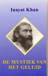 De mystiek van het geluid (Paperback)