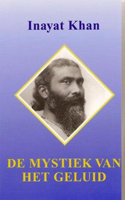 De mystiek van het geluid (Paperback)