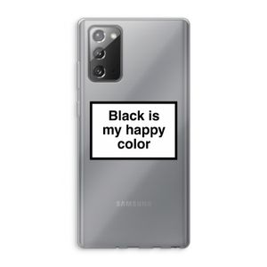 Black is my happy color: Samsung Galaxy Note 20 / Note 20 5G Transparant Hoesje