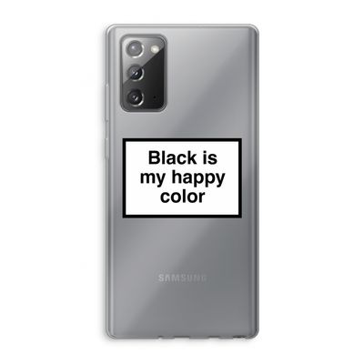 Black is my happy color: Samsung Galaxy Note 20 / Note 20 5G Transparant Hoesje