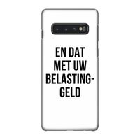 Belastinggeld: Samsung Galaxy S10 4G Volledig Geprint Hoesje