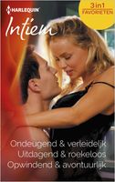 Ondeugend & verleidelijk ; Uitdagend & roekeloos ; Opwindend & avontuurlijk (3-in-1) - Leslie Kelly, Julie Elizabeth Leto, Tori Carrington - ebook