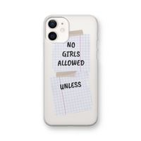 No Girls Allowed Unless: iPhone 12 Transparant Hoesje
