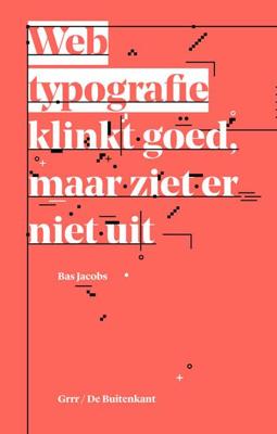 Webtypografie klinkt goed maar ziet er niet uit (Paperback)