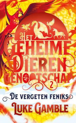 De vergeten Feniks - Luke Gamble - ebook