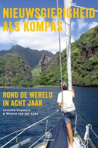 Nieuwsgierigheid als kompas - Janneke Kuysters, Wietze van der Laan - ebook