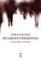 De grote verdoving (Paperback)