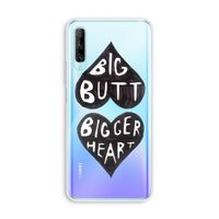 Big butt bigger heart: Huawei P Smart Pro Transparant Hoesje
