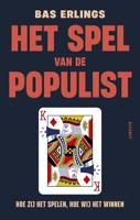 Het spel van de populist - Bas Erlings - ebook