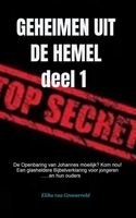 GEHEIMEN UIT DE HEMEL ( deel 1 ) - Elihu van Groeneveld - Paperback (9789464058314) - thumbnail