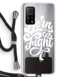 Born to Fight: Xiaomi Mi 10T 5G Transparant Hoesje met koord