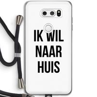 Ik wil naar huis: LG V30 Transparant Hoesje met koord