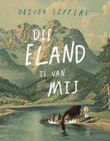Die eland is van mij (Hardback)