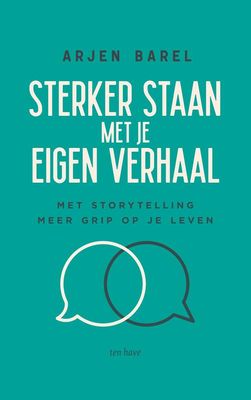 Sterker staan met je eigen verhaal - Arjen Barel - ebook
