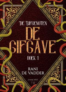 De Gifgave - Rani De Vadder - ebook