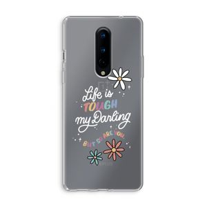 Tough Life: OnePlus 8 Transparant Hoesje