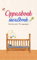Oppasboek Invulboek (Paperback)