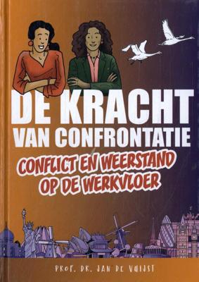 De Kracht van Confrontatie (Hardback)