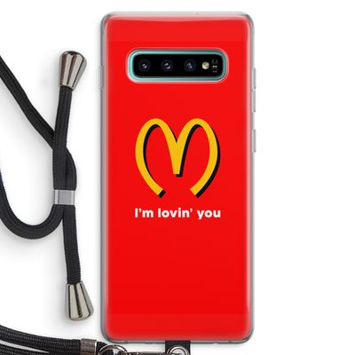 I'm lovin' you: Samsung Galaxy S10 Plus Transparant Hoesje met koord