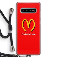 I'm lovin' you: Samsung Galaxy S10 Plus Transparant Hoesje met koord