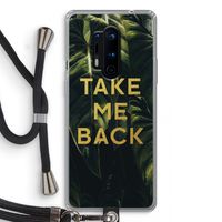 Take me back: OnePlus 8 Pro Transparant Hoesje met koord