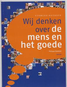 Wij denken over de mens en het goede (Paperback)