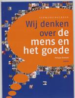 Wij denken over de mens en het goede (Paperback)