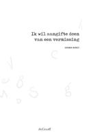 Ik wil aangifte doen van een vermissing (Paperback)