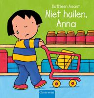 Niet huilen, Anna (Hardback)