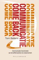 Communicatie Comeback (Paperback)