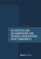 De vaststelling en handhaving van deugdelijkheidseisen in het onderwijs (Paperback)
