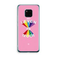 Het Leven Is Mooi: Huawei Mate 20 Pro Transparant Hoesje