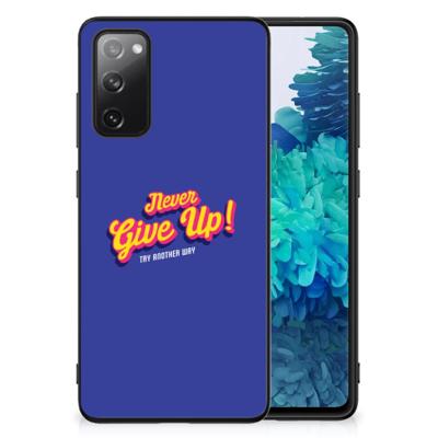 Samsung Galaxy S20 FE | Telefoon Hoesje | met tekst Never Give Up