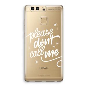 Don't call: Huawei P9 Transparant Hoesje