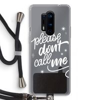 Don't call: OnePlus 8 Pro Transparant Hoesje met koord
