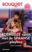 Ademloze nacht met de Spaanse playboy - Clare Connelly - ebook